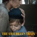 The Children's Train 2024 Movie Poster