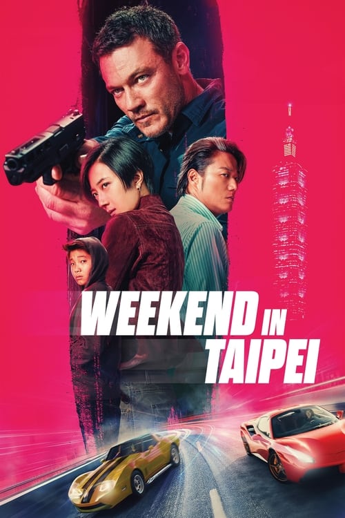 Weekend in Taipei 2024 Movie Poster